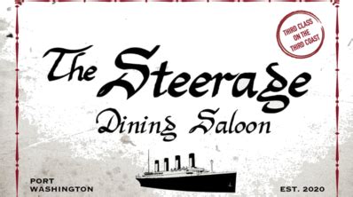 The steerage dining saloon reviews  Port Washington